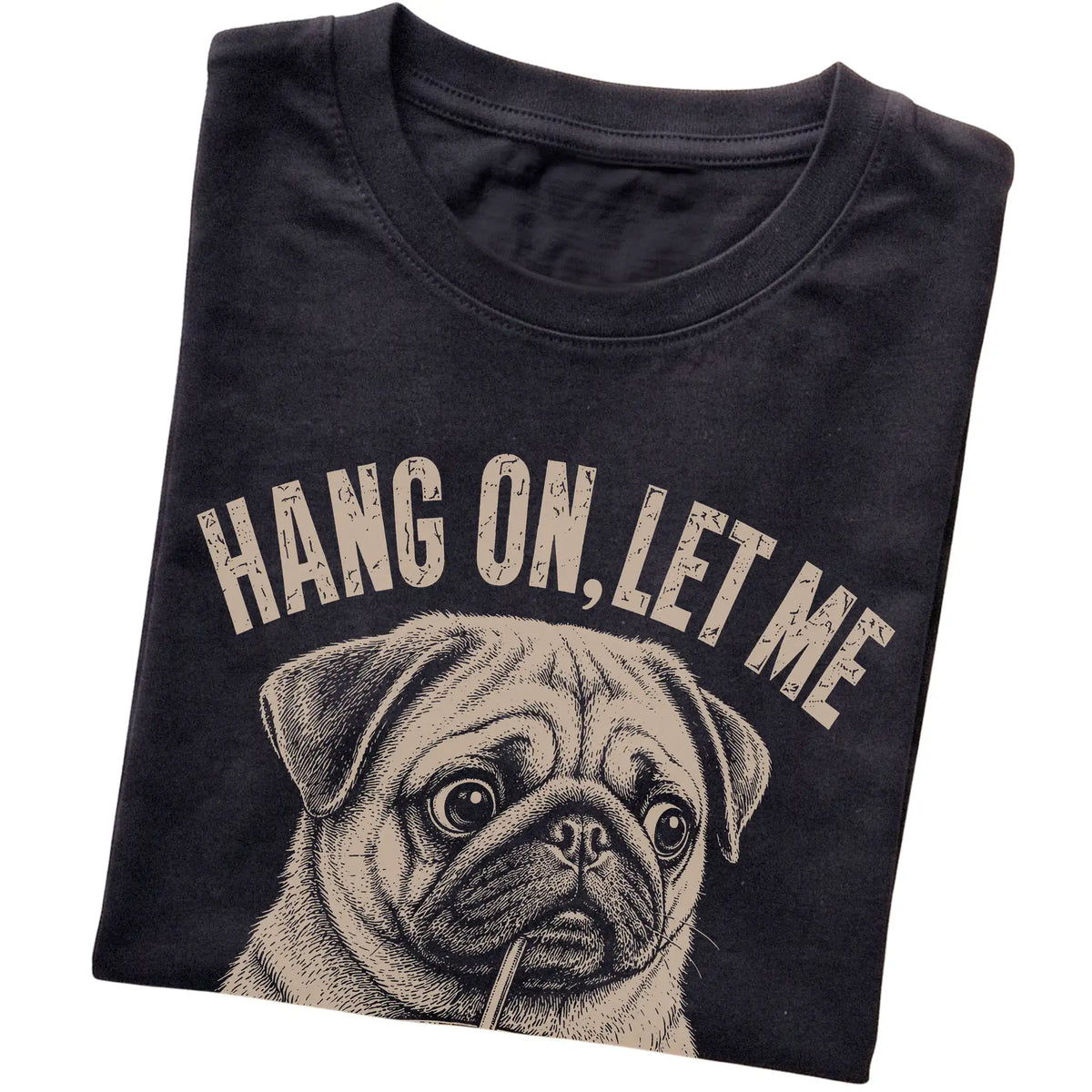 Black T-shirt featuring Overthinking Pug, folded presentation
