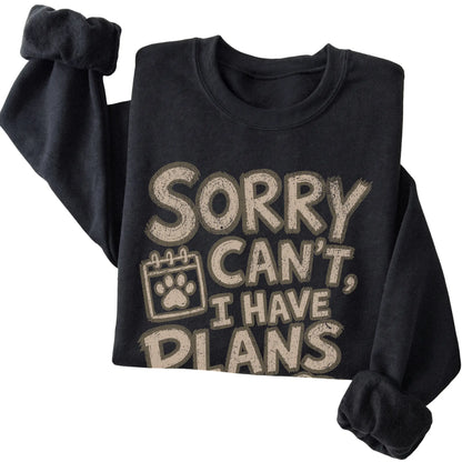 Black Sorry Can't, I have Plans With My Dog folded detail