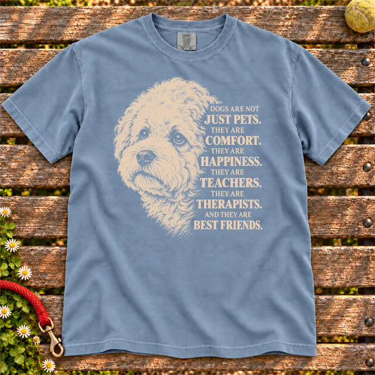 Dogs Are Not Just Pets Bichon Frise text design on a Blue Jean Comfort Colors T-shirt