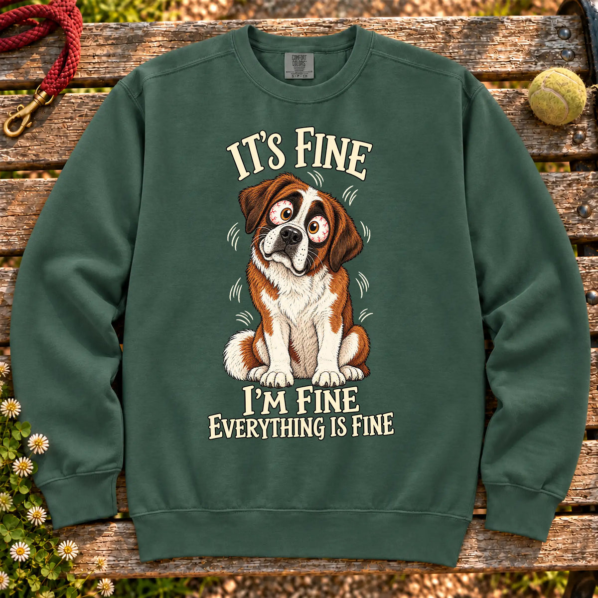 Saint Bernard Everything Is Fine Comfort Colors sweatshirt in Blue Spruce