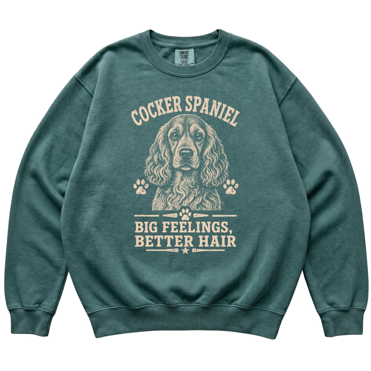 Blue Spruce Comfort Colors® sweatshirt featuring Big Feelings, Better Hair - Cocker Spaniel, laid-flat presentation