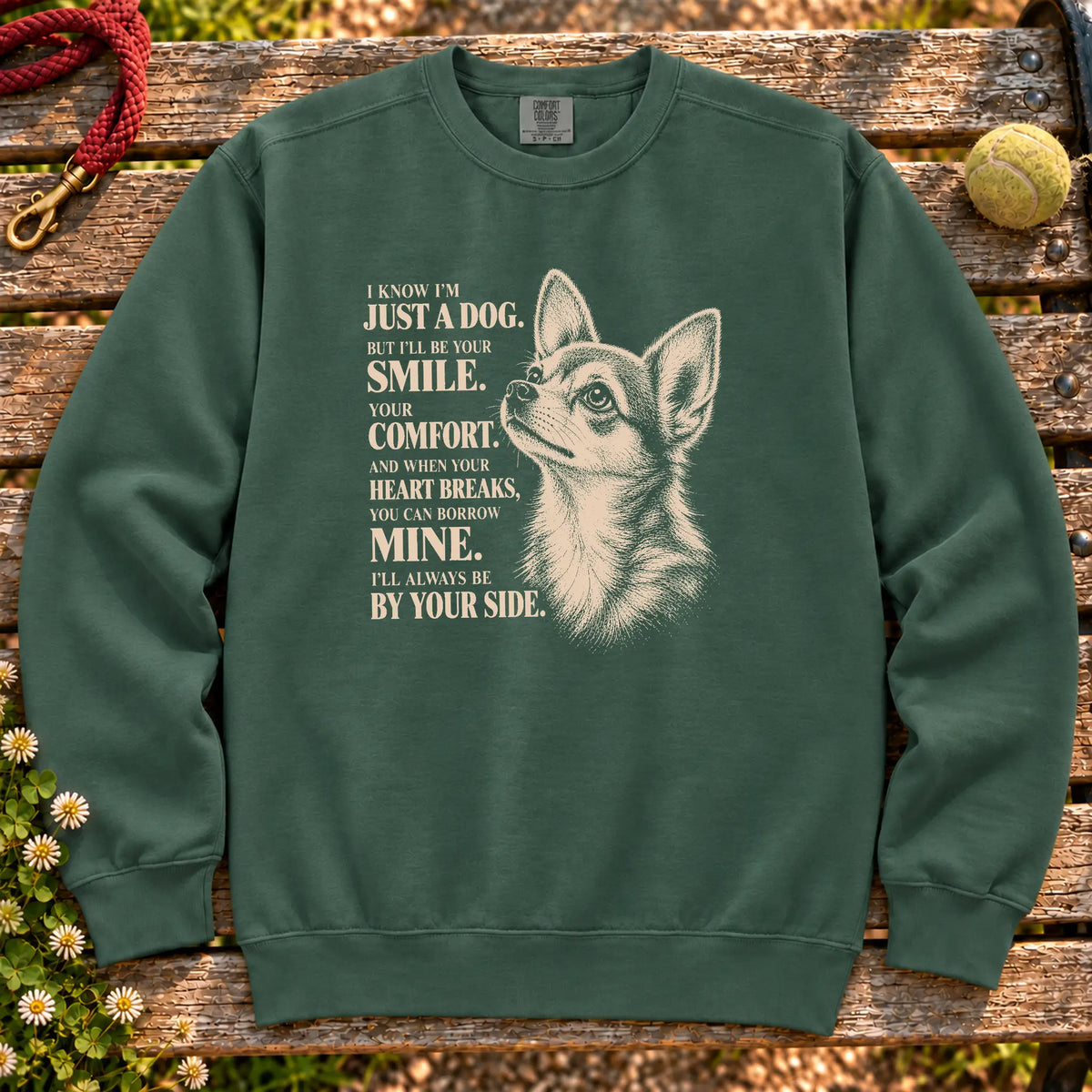 Blue Spruce Comfort Colors® sweatshirt featuring the Chihuahua By Your Side design.
