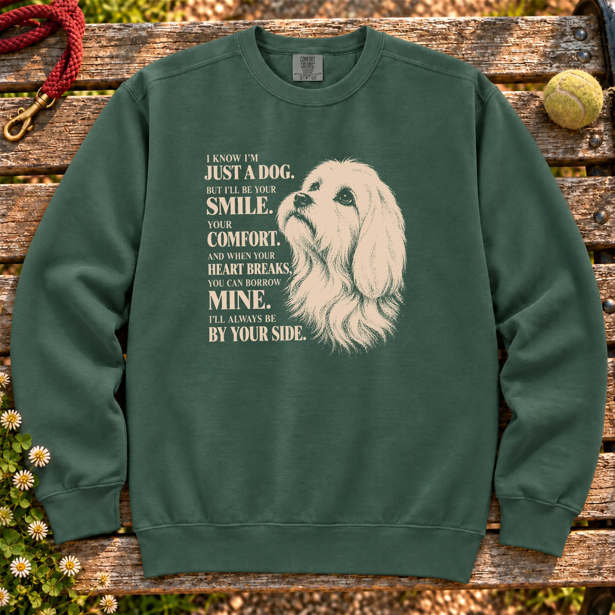 Blue Spruce Comfort Colors® sweatshirt featuring the Maltese By Your Side design.