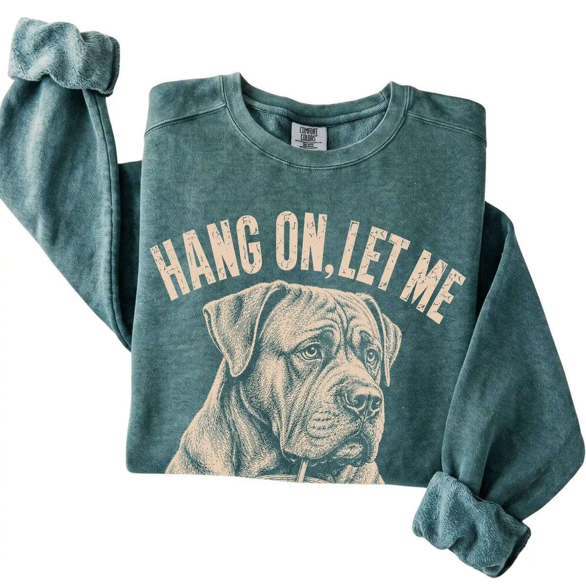 Blue Spruce Comfort Colors sweatshirt featuring Cane Corso Iced Coffee Overthink, folded presentation
