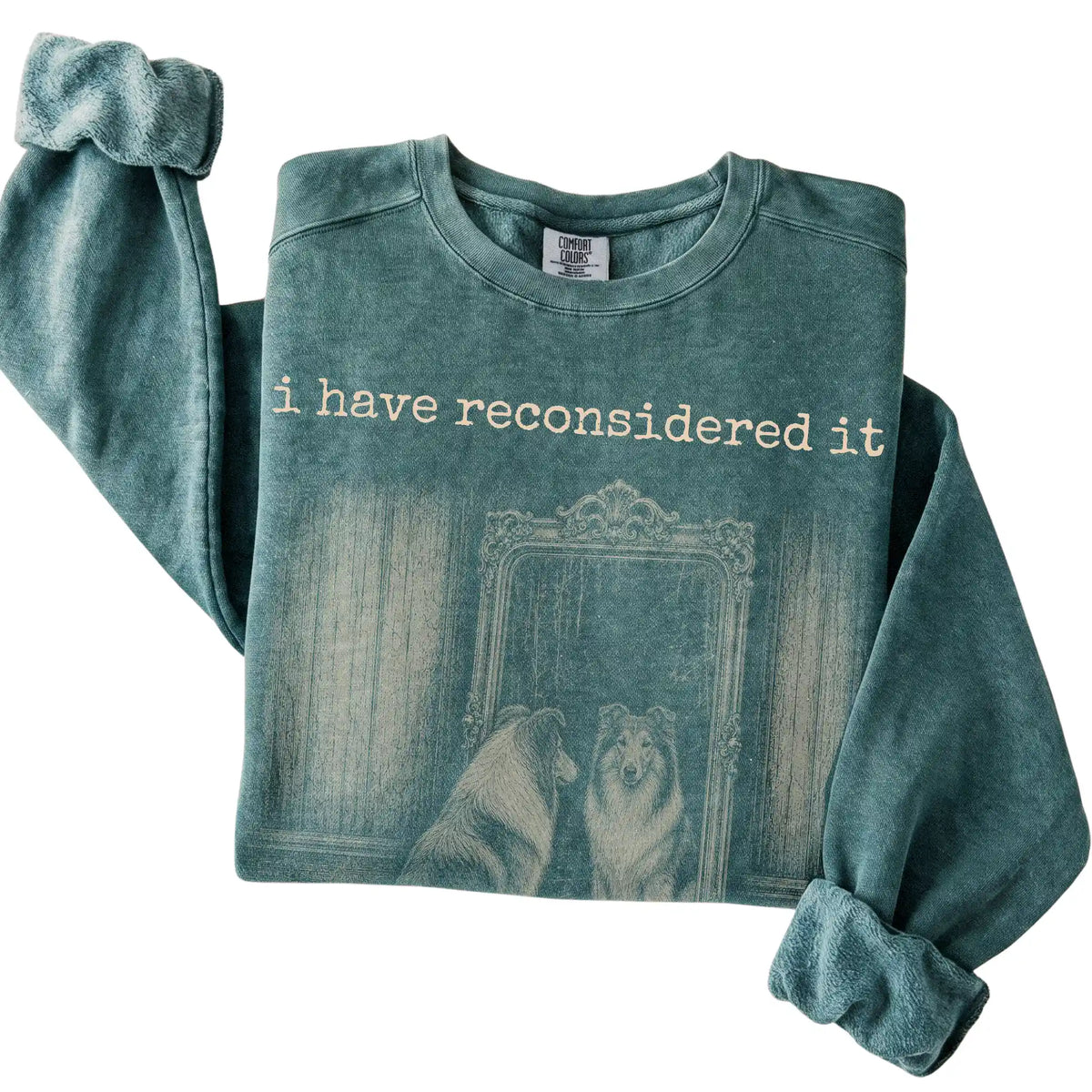 Blue Spruce Collie The Answer Is Still No Comfort Colors sweatshirt, folded view