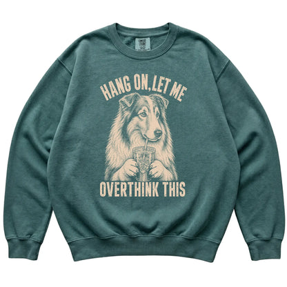 Blue Spruce Comfort Colors sweatshirt featuring Collie Iced Coffee Overthink, laid-flat presentation