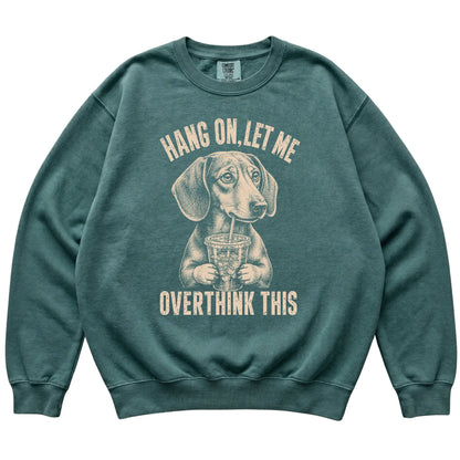 Blue Spruce Comfort Colors sweatshirt featuring Dachshund Iced Coffee Overthink, laid-flat presentation