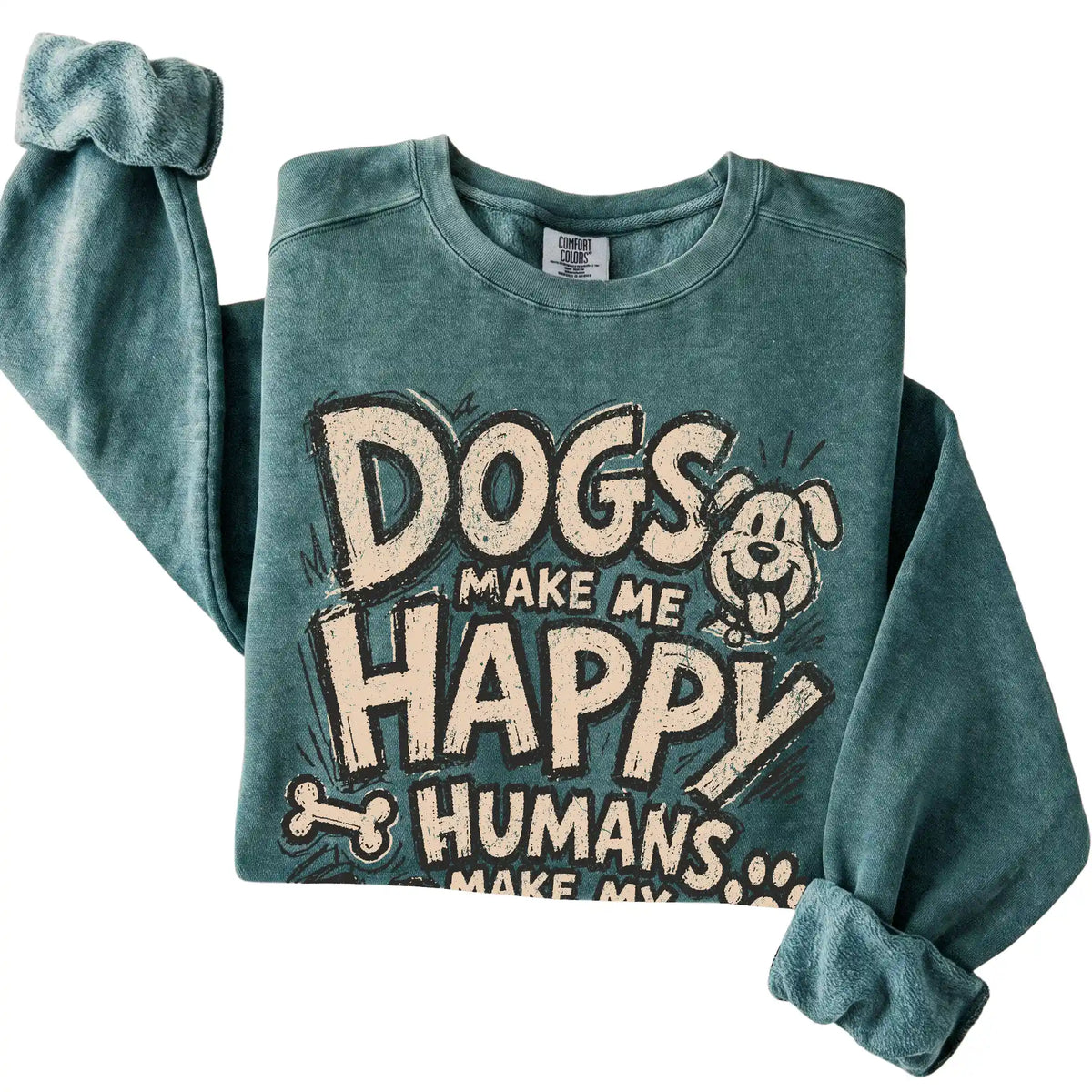 Blue Spruce Dogs Make Me Happy Humans Make My Head Hurt folded detail
