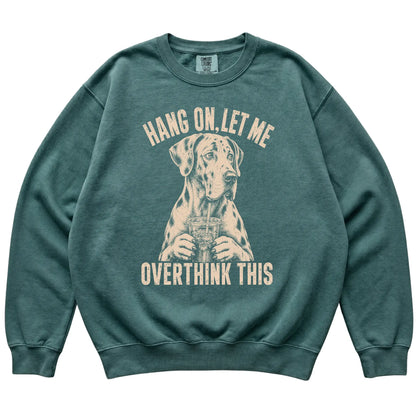 Blue Spruce Comfort Colors sweatshirt featuring Great Dane Iced Coffee Overthink, laid-flat presentation
