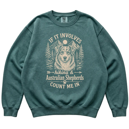 Blue Spruce Comfort Colors® sweatshirt featuring Hiking and Australian Shepherds, laid-flat presentation