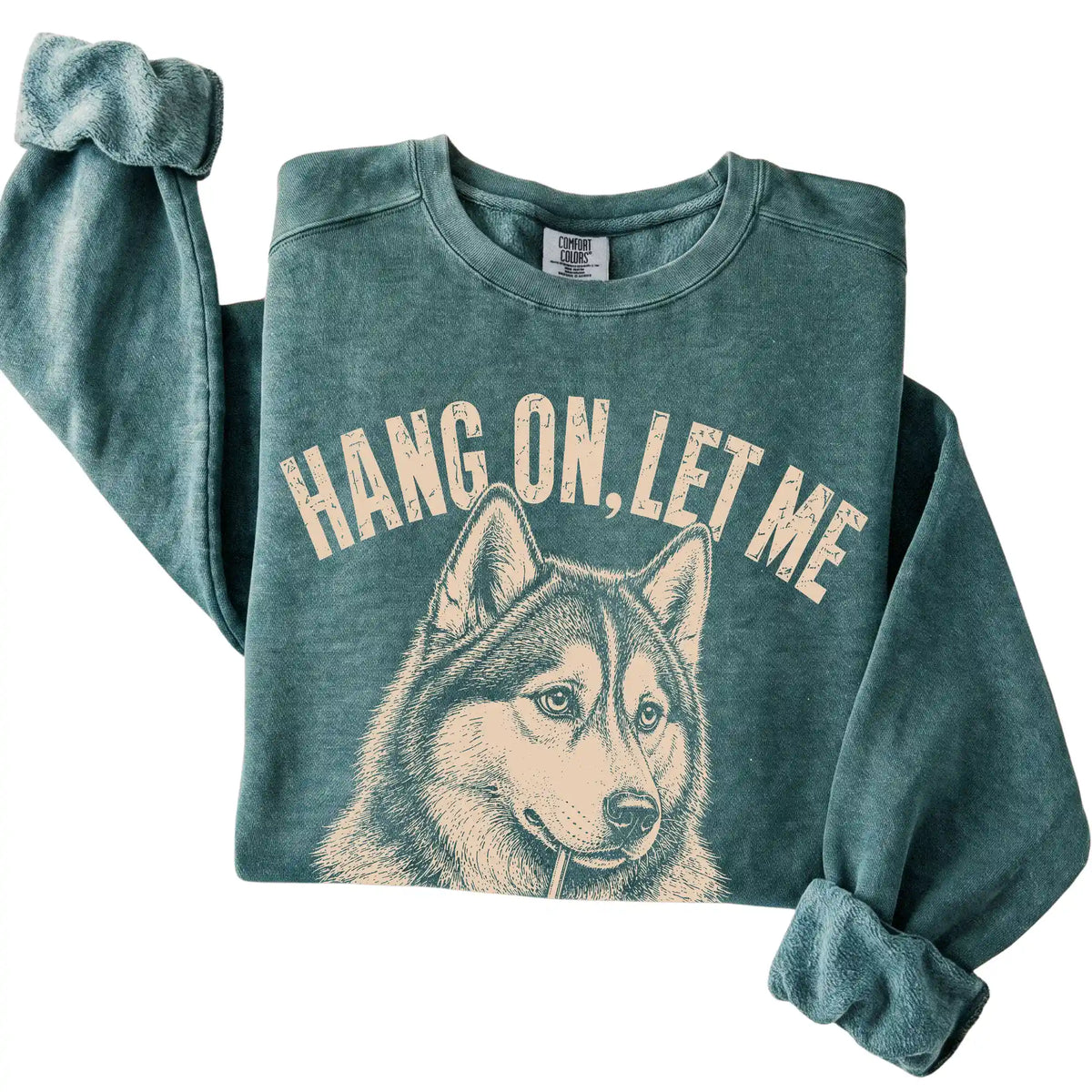 Blue Spruce Comfort Colors sweatshirt featuring Husky Iced Coffee Overthink, folded presentation