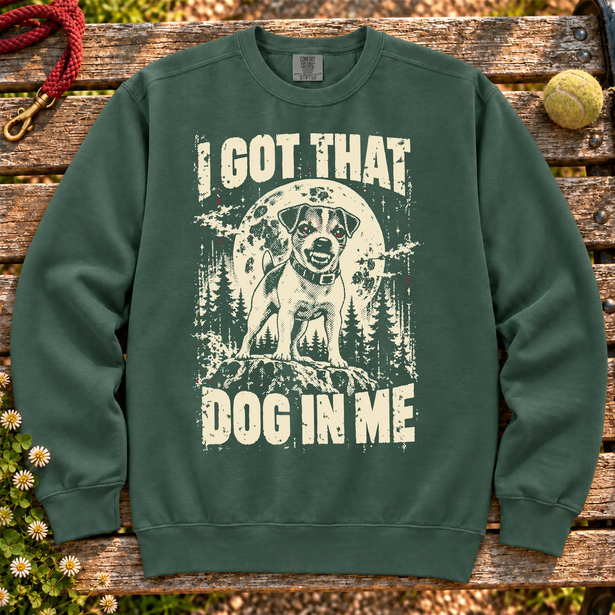 Blue Spruce Jack Russell I Got That Dog in Me sweatshirt, full garment view