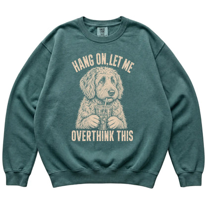 Blue Spruce Comfort Colors sweatshirt featuring Labradoodle Iced Coffee Overthink, laid-flat presentation