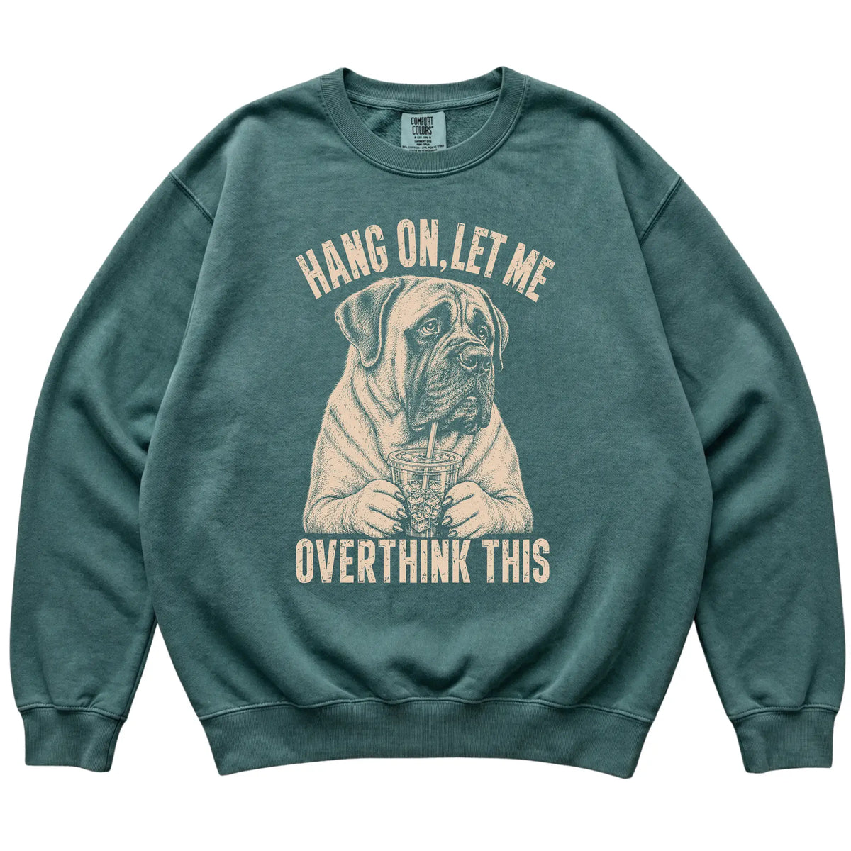 Blue Spruce Comfort Colors sweatshirt featuring Mastiff Iced Coffee Overthink, laid-flat presentation