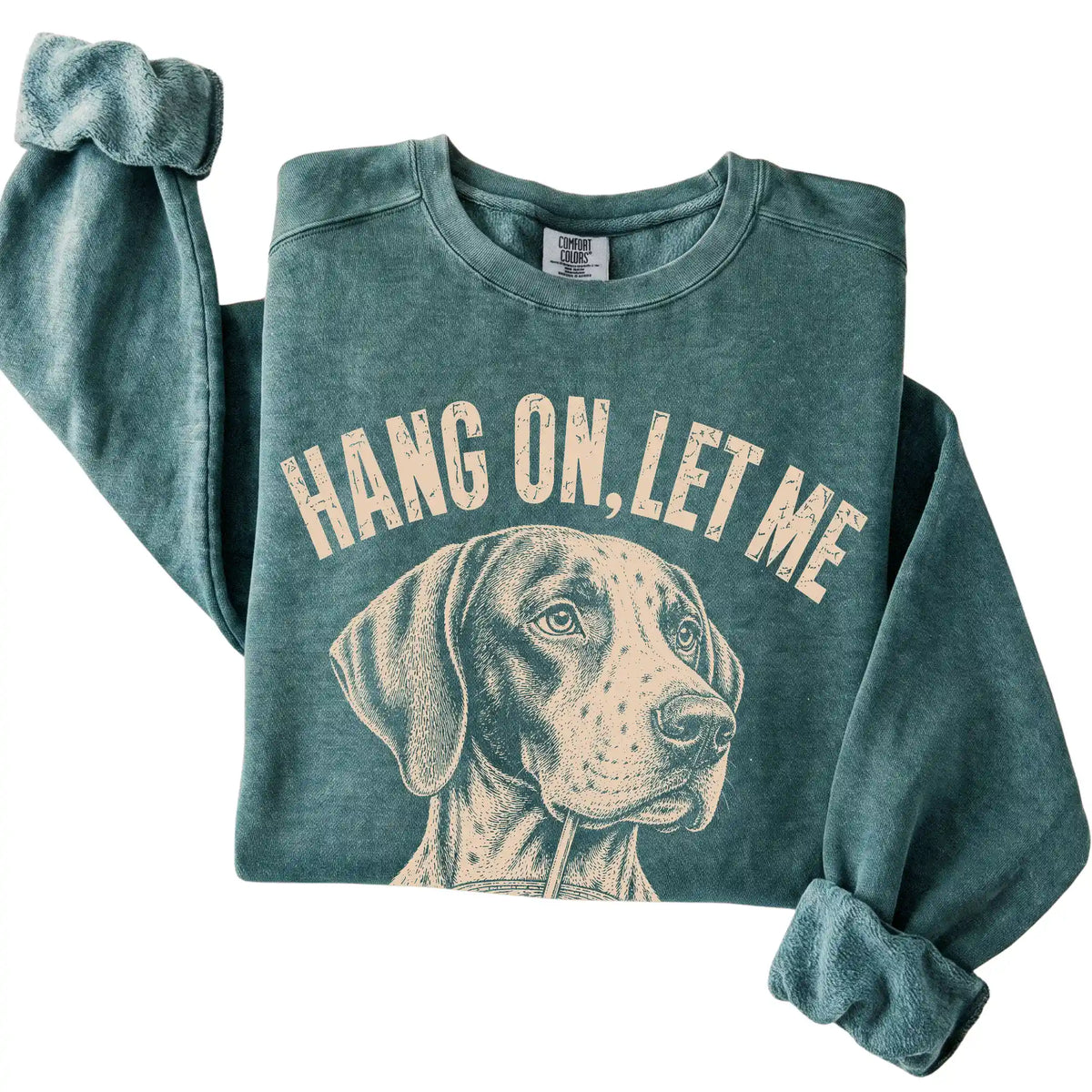 Blue Spruce Comfort Colors sweatshirt featuring Pointer Iced Coffee Overthink, folded presentation