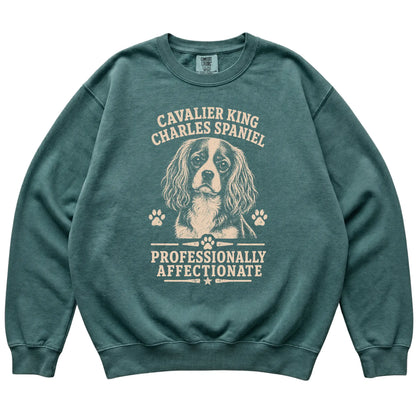 Blue Spruce Comfort Colors® sweatshirt featuring Professionally Affectionate - Cavalier King…, laid-flat presentation