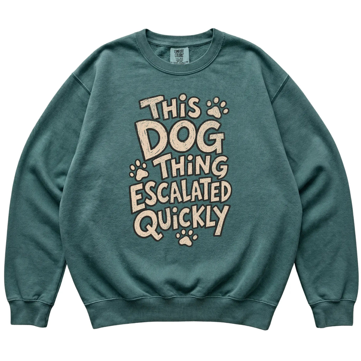 Blue Spruce This Dog Thing Escalated Quickly laid flat