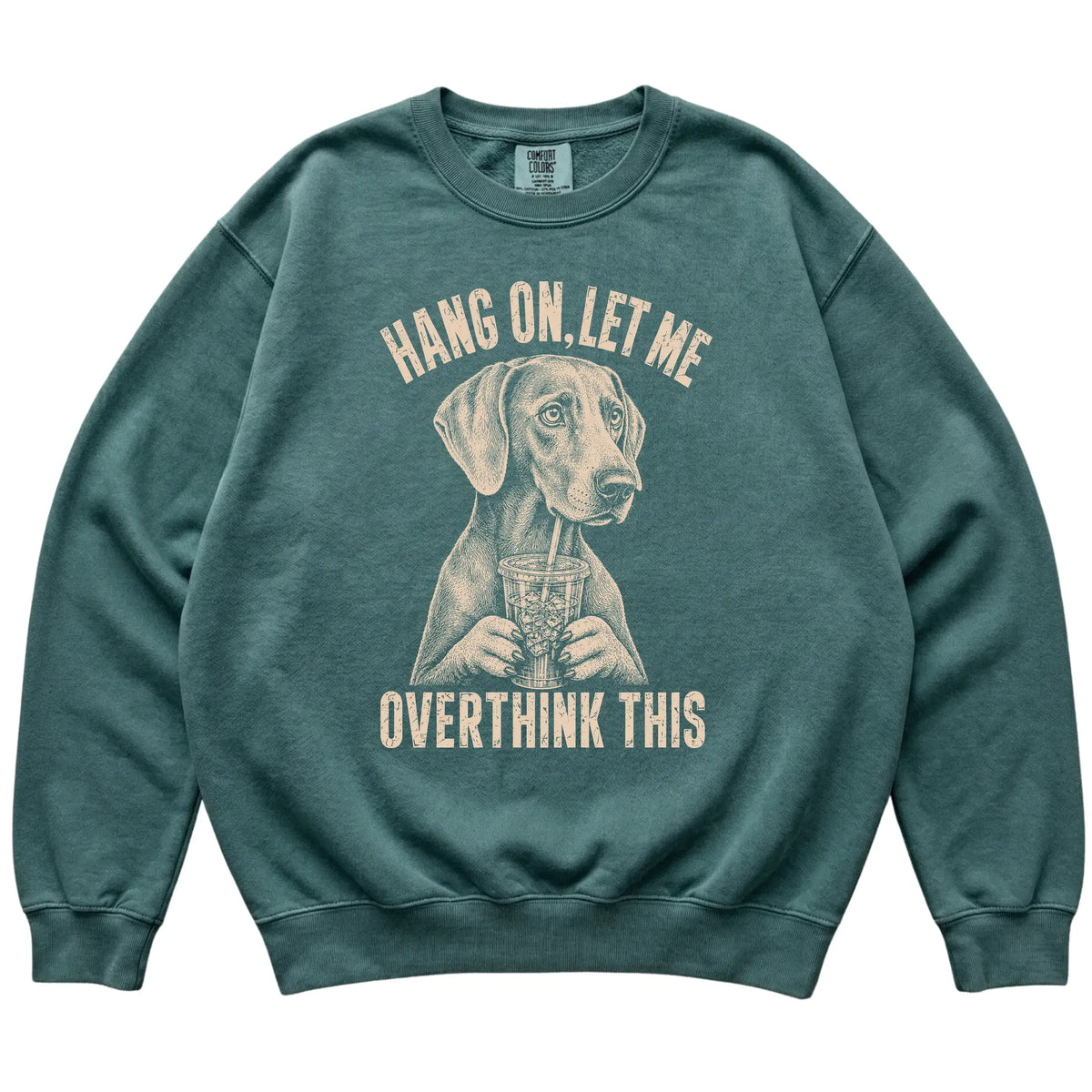 Blue Spruce Comfort Colors sweatshirt featuring Weimaraner Iced Coffee Overthink, laid-flat presentation