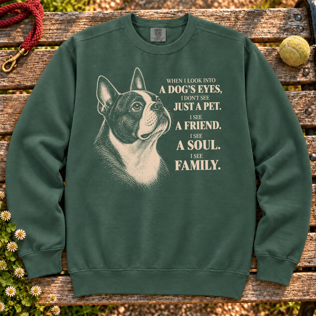 Blue Spruce Comfort Colors® sweatshirt featuring the Boston Terrier More Than a Pet design.