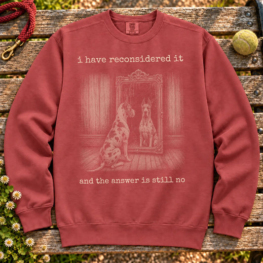 Great Dane The Answer Is Still No on a Crimson crewneck sweatshirt, shown flat