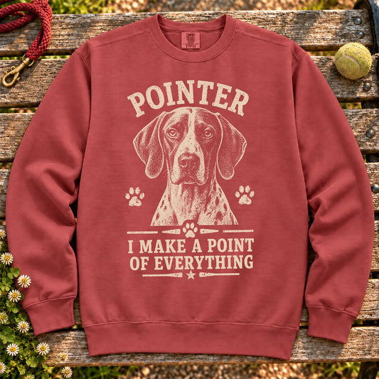 Crimson Comfort Colors® sweatshirt featuring I Make A Point Of Everything - Pointer, laid-flat presentation