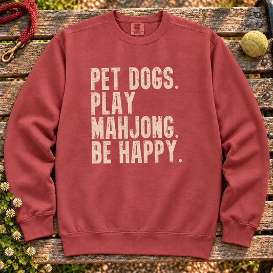 Pet Dogs, Play Mahjong, Be Happy design on a Crimson Comfort Colors sweatshirt