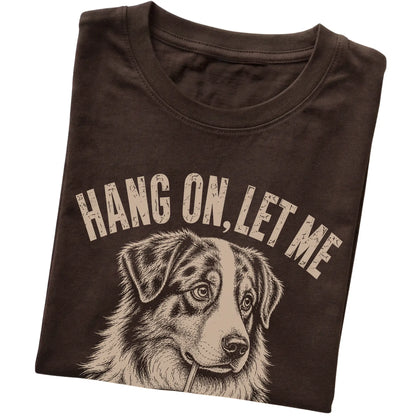 Dark Chocolate T-shirt featuring Overthinking Australian Shepherd, folded presentation