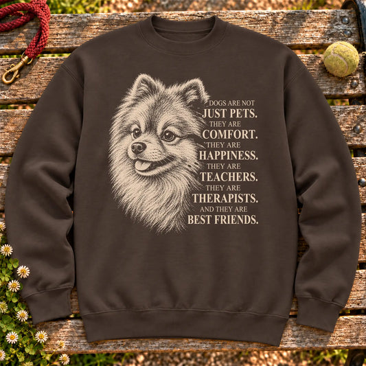 Dogs Are Not Just Pets Pomeranian text design on a Dark Chocolate crewneck sweatshirt