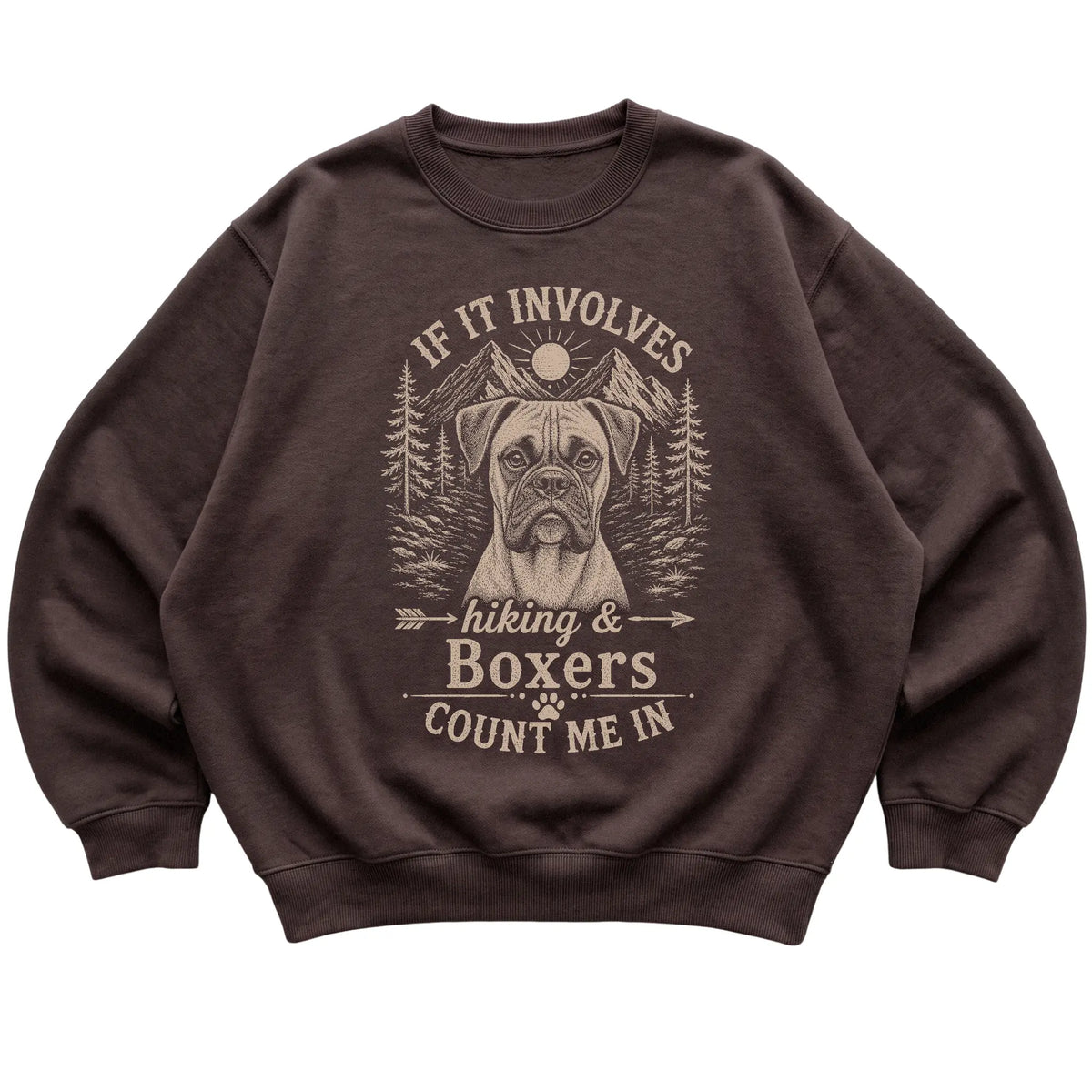 Dark Chocolate Hiking and Boxers sweatshirt laid flat