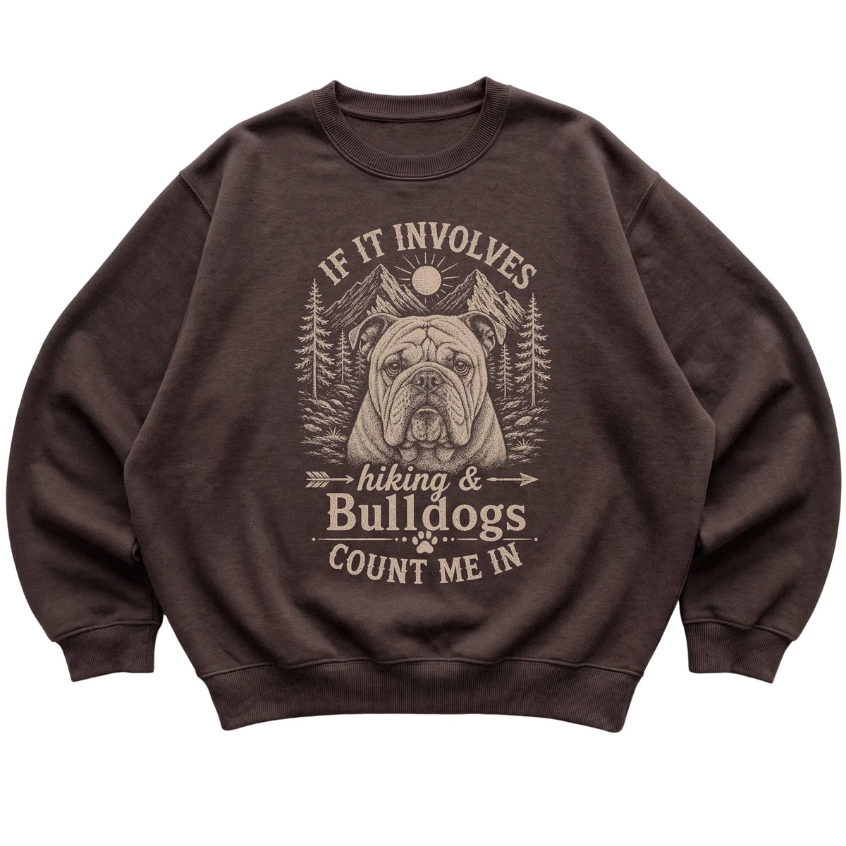 Dark Chocolate Hiking and Bulldogs sweatshirt laid flat