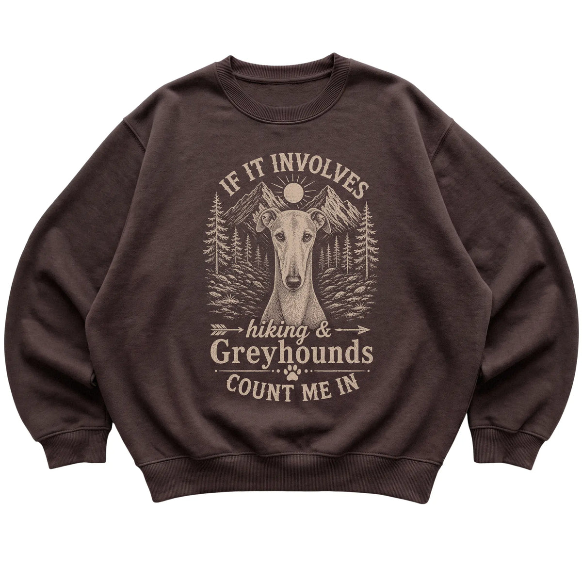 Dark Chocolate Hiking and Greyhounds sweatshirt laid flat