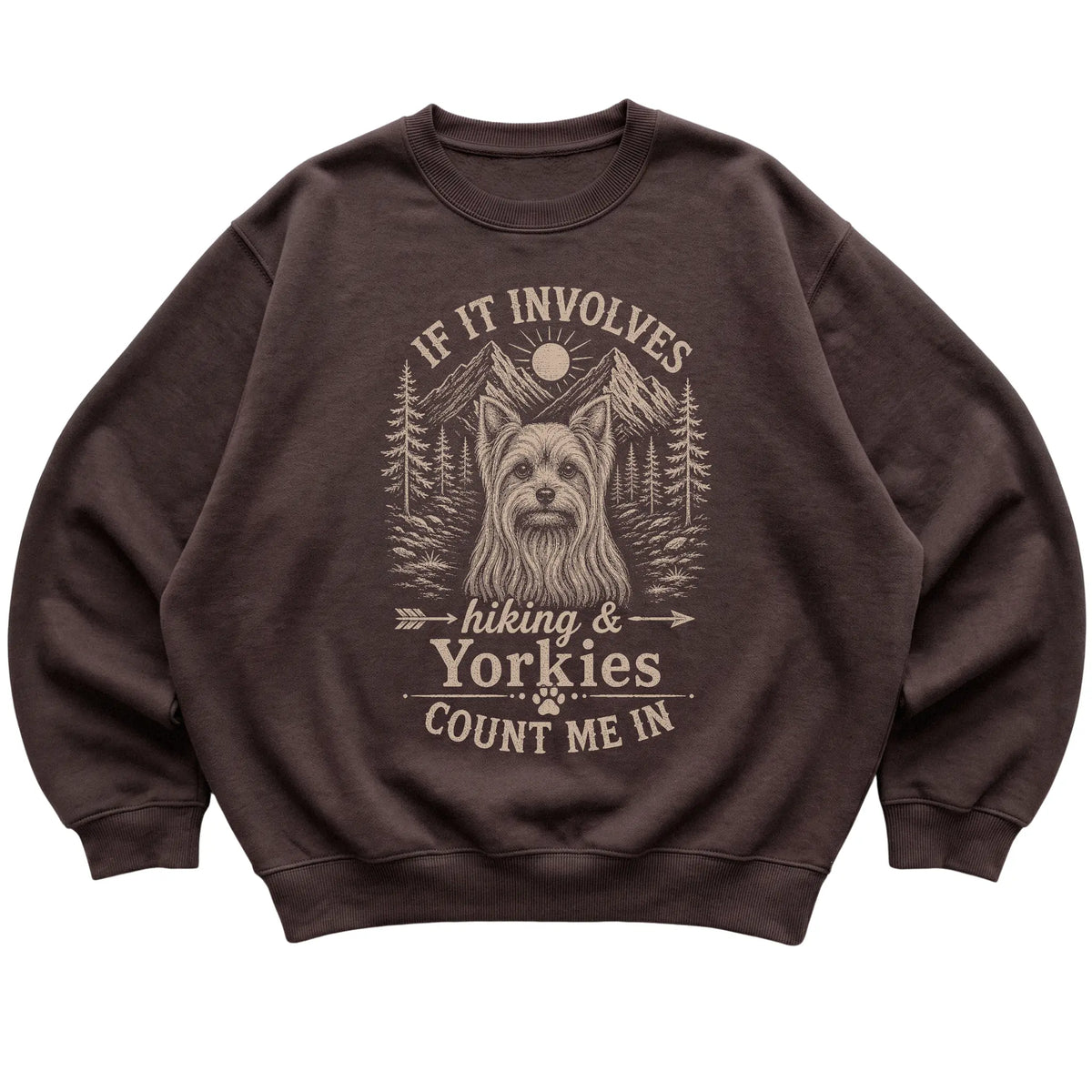 Dark Chocolate Hiking and Yorkies sweatshirt laid flat