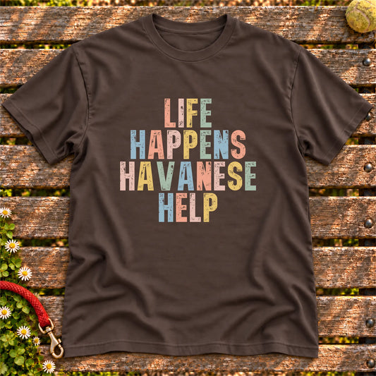 Life Happens Havanese Help text design on a Dark Chocolate softstyle T-shirt