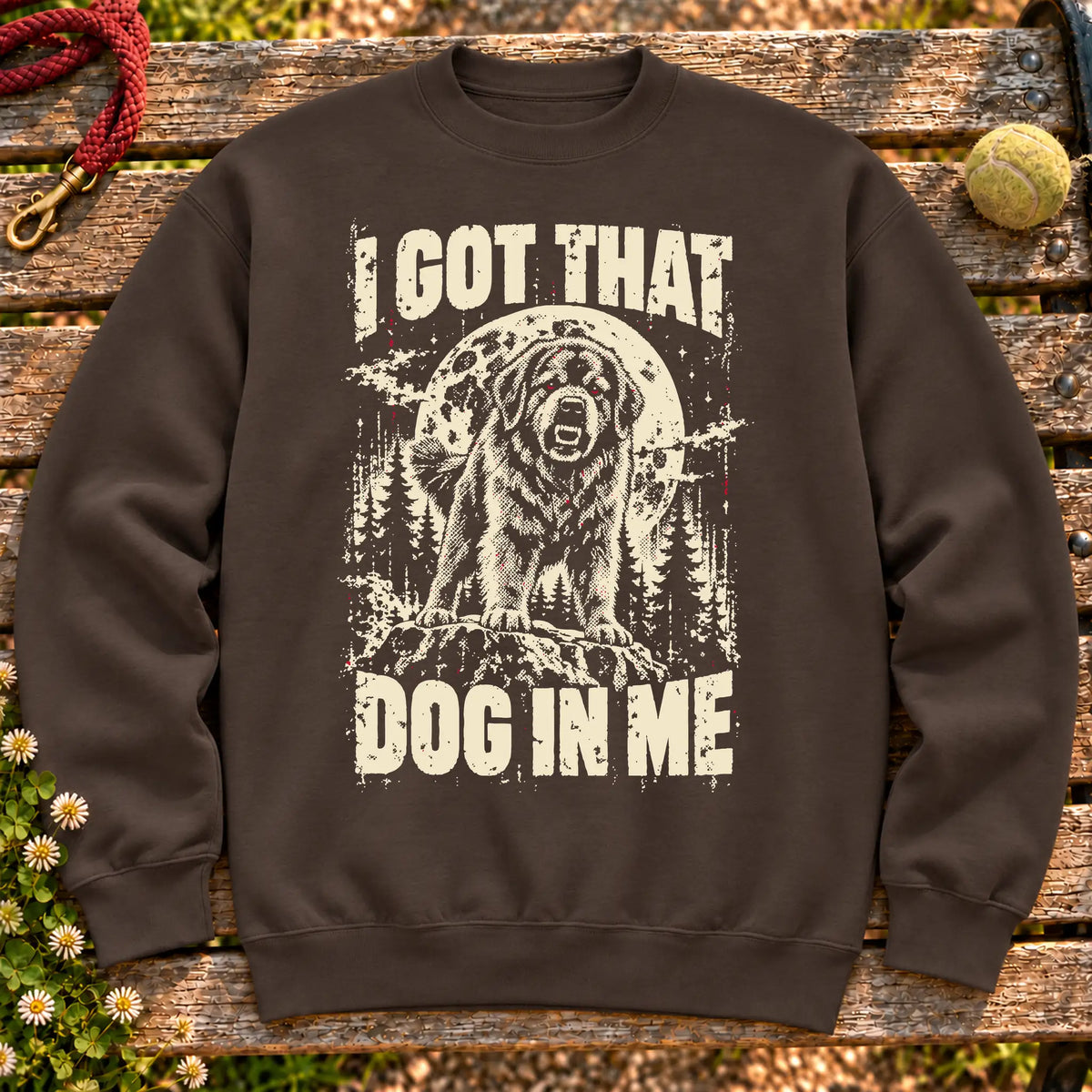 Dark Chocolate Newfie I Got That Dog in Me sweatshirt, full garment view