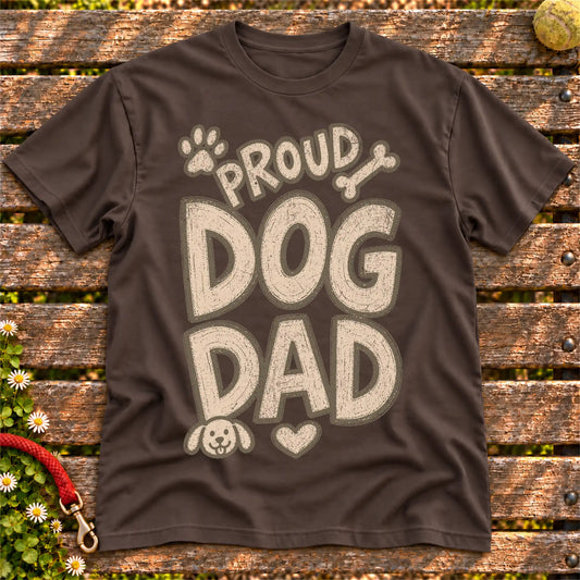 Proud Dog Dad on a Dark Chocolate T-shirt, shown flat