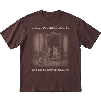 Dark Chocolate Shiba Inu The Answer Is Still No T-shirt, flat view