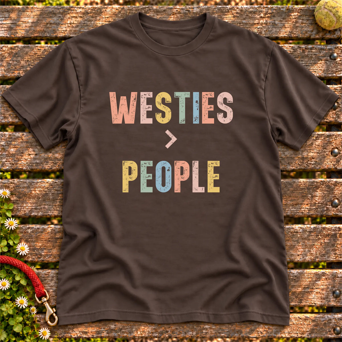 Westies greater than people text design on a Dark Chocolate softstyle T-shirt