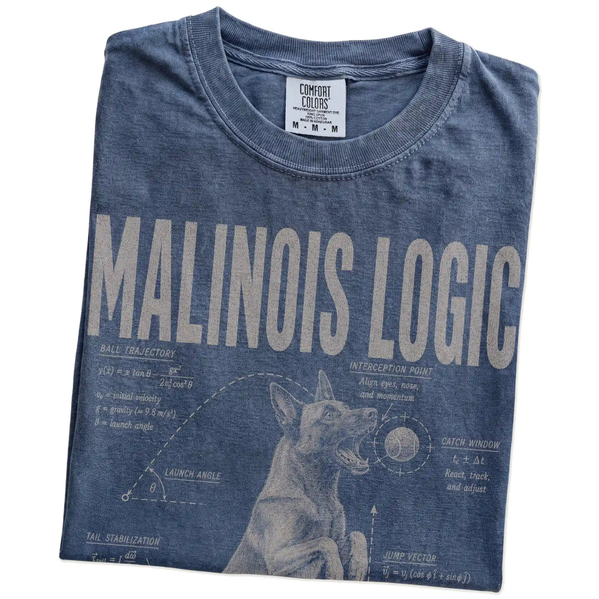 Folded Denim Belgian Malinois Ball Logic T-Shirt showing the graphic