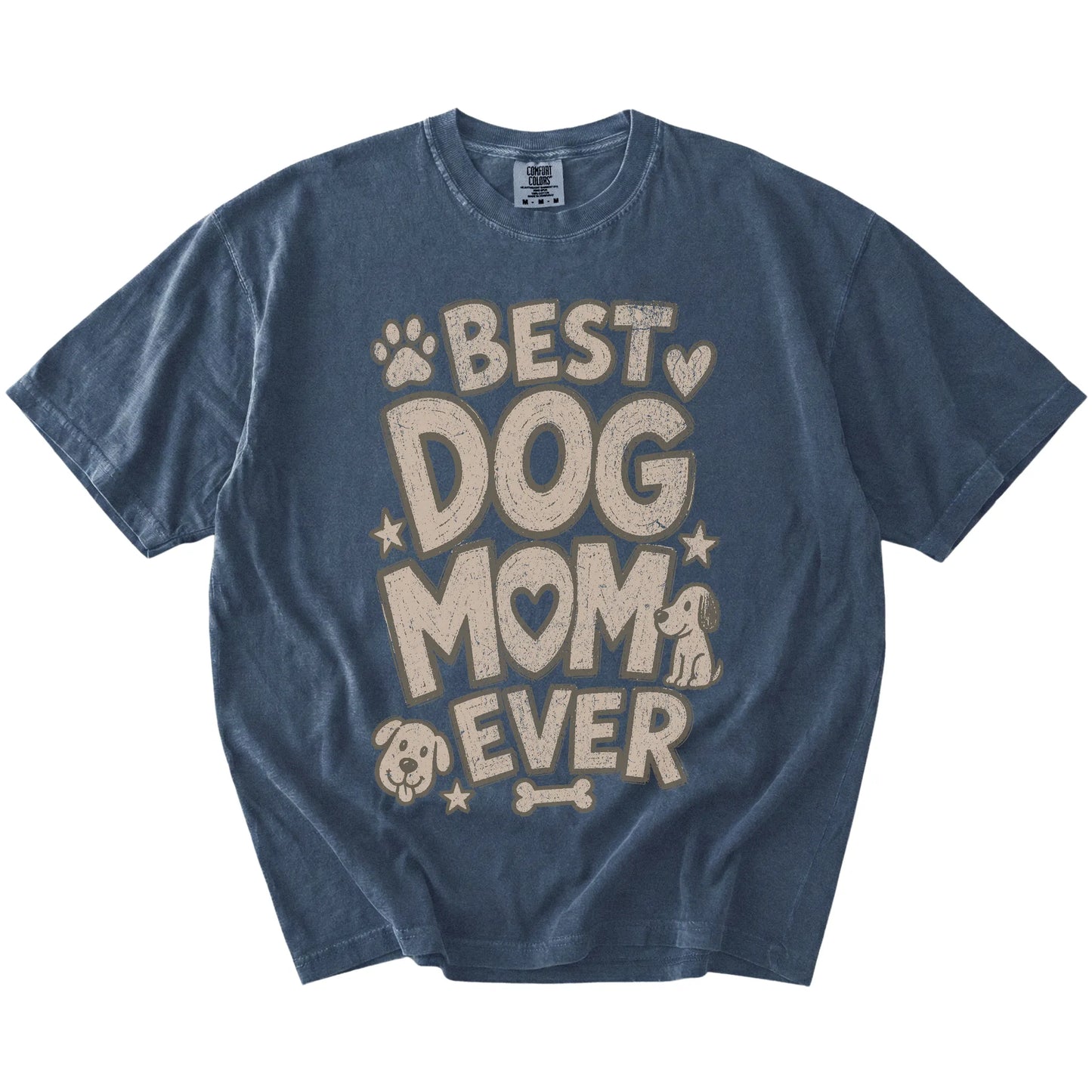 Best Dog Mom Ever lettering on a Denim Comfort Colors® T-shirt
