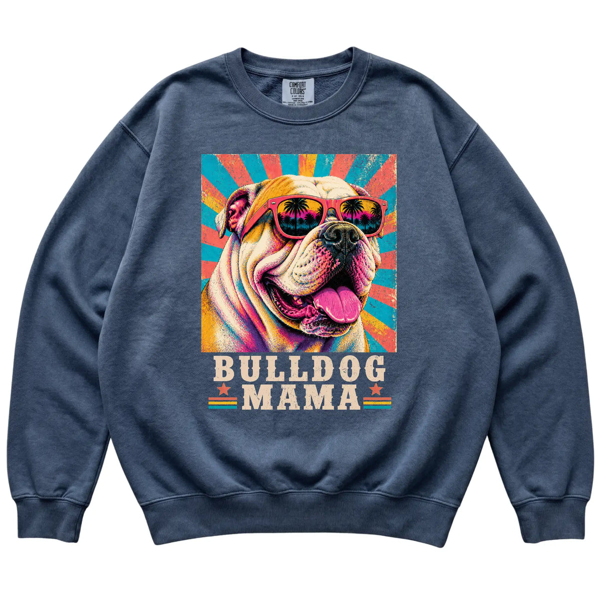 Retro Bulldog Mama design on a Denim Comfort Colors sweatshirt