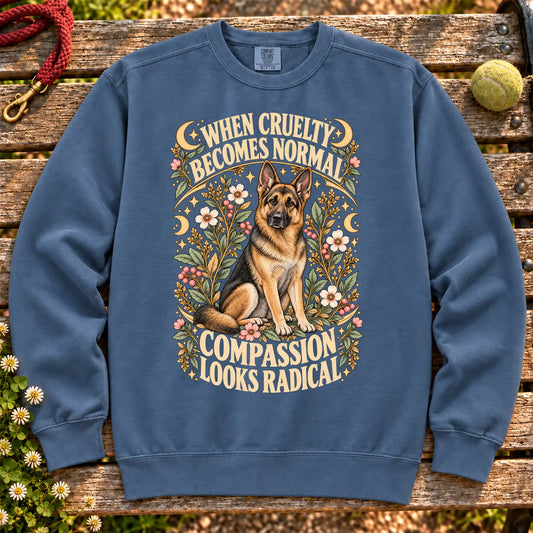Compassion Looks Radical German Shepherd design on a Denim Comfort Colors sweatshirt