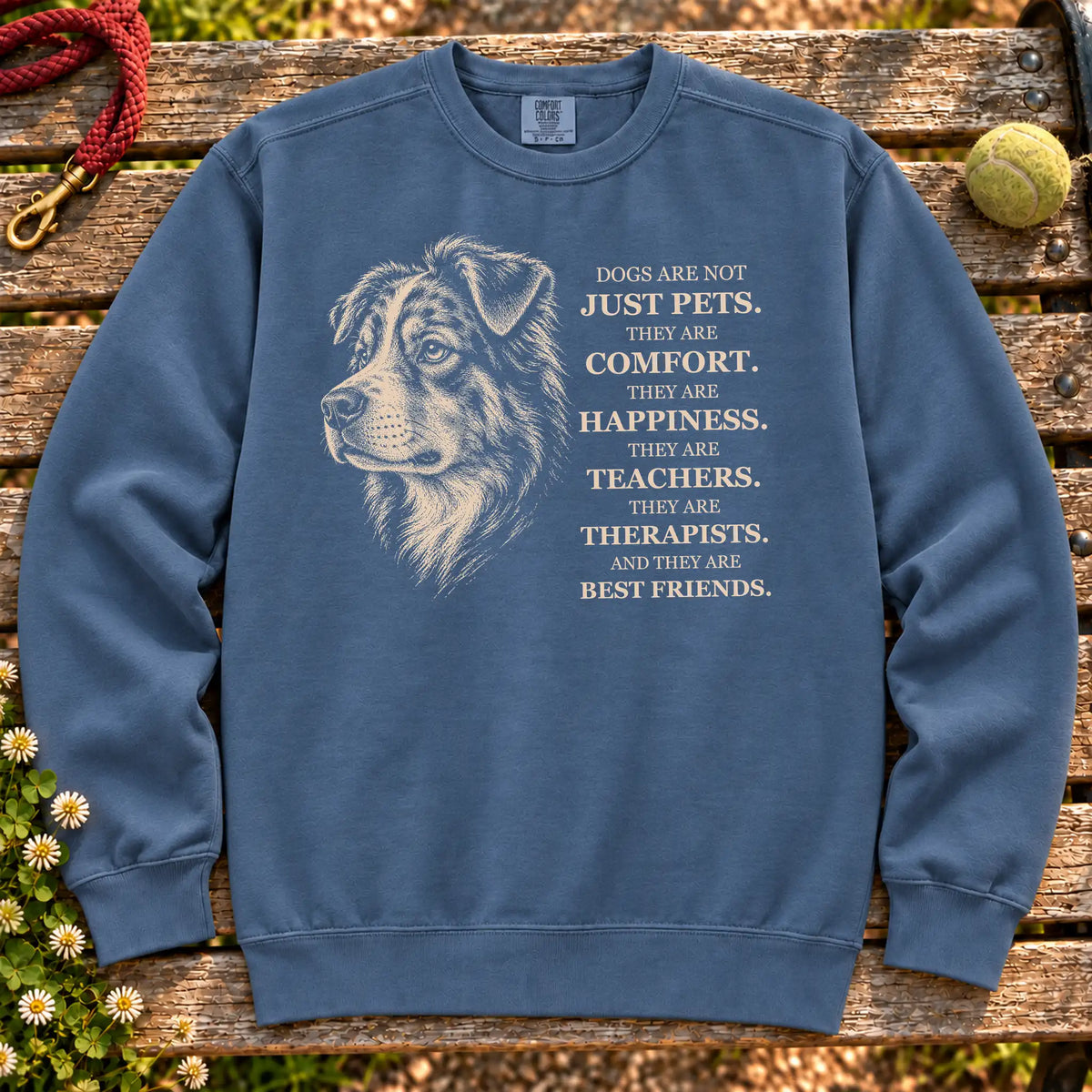 Dogs Are Not Just Pets Australian Shepherd text design on a Denim Comfort Colors sweatshirt