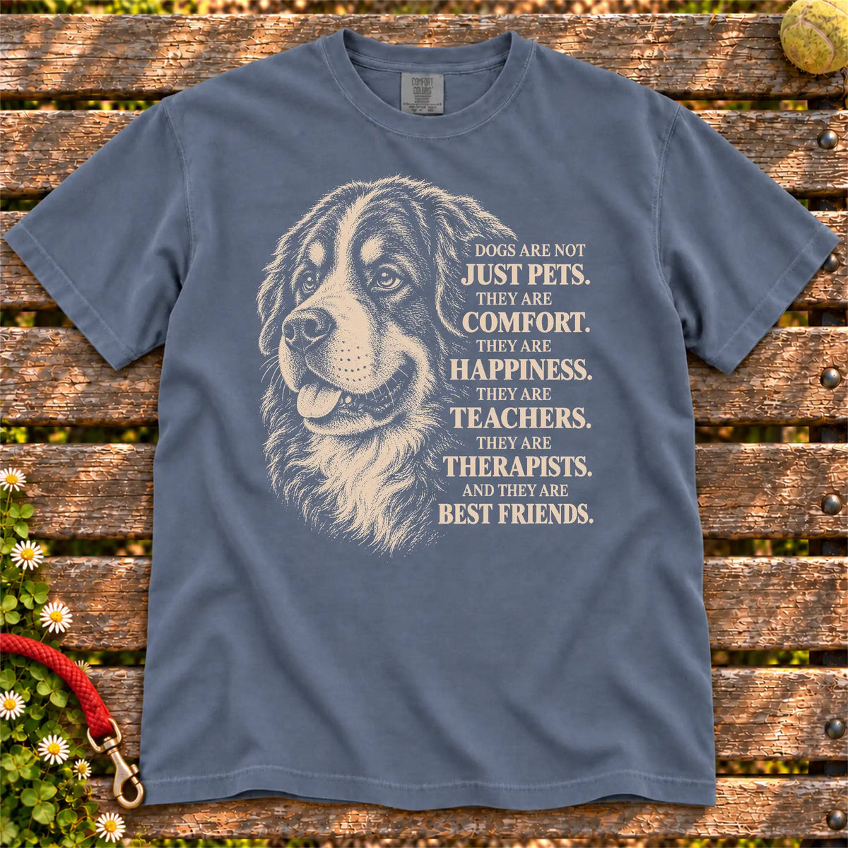 Dogs Are Not Just Pets Bernese Mountain Dog text design on a Denim Comfort Colors T-shirt