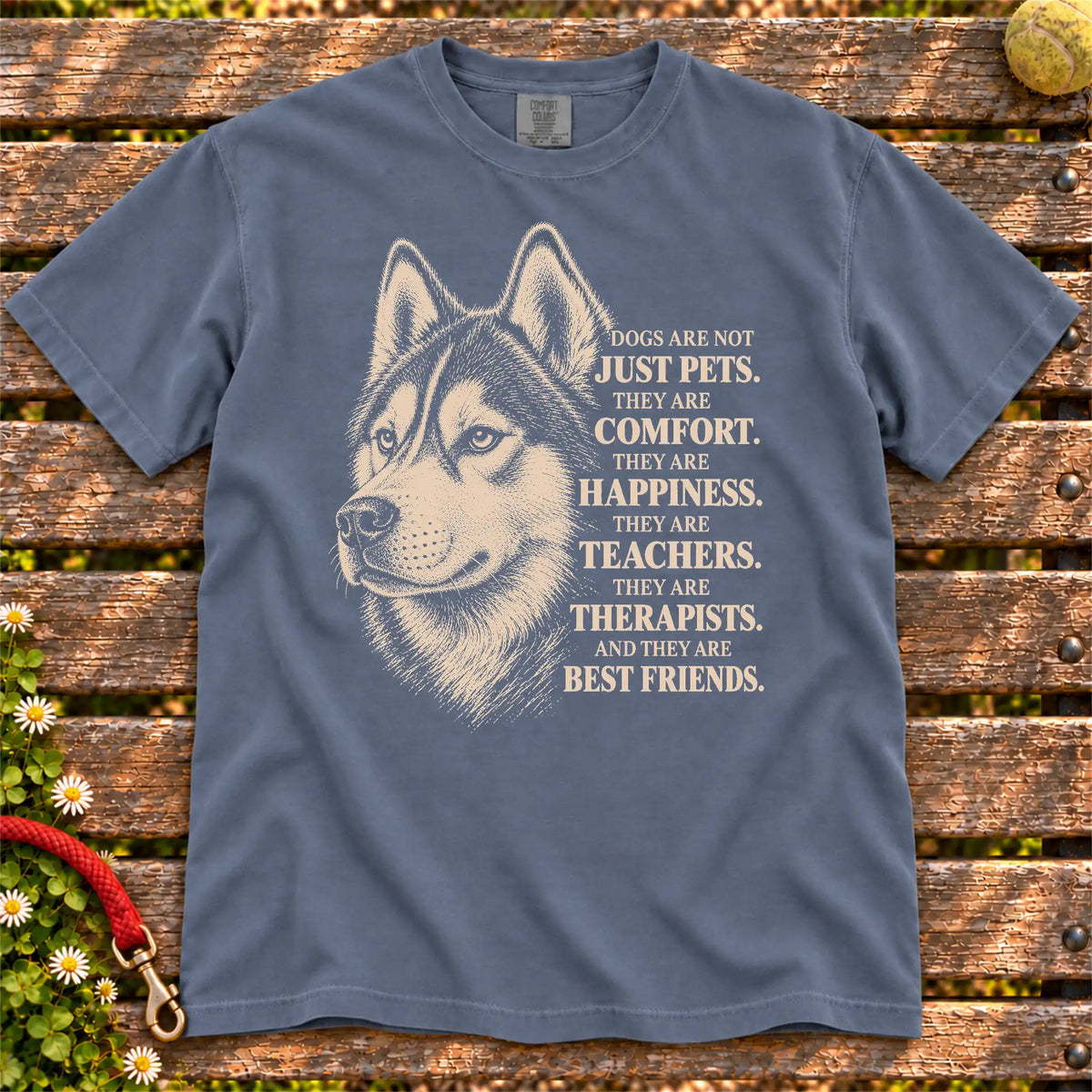 Dogs Are Not Just Pets Husky text design on a Denim Comfort Colors T-shirt