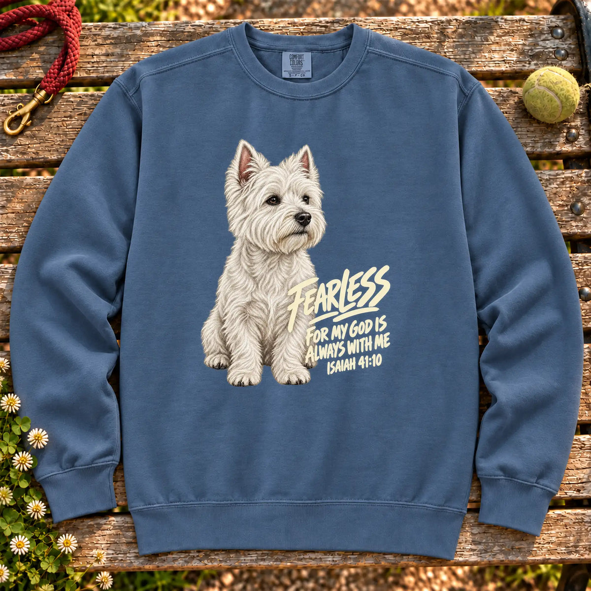Denim Fearless Westie sweatshirt with Isaiah 41:10