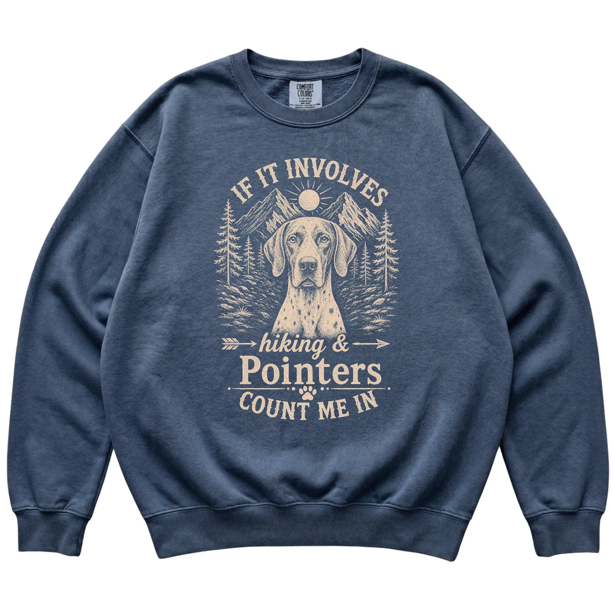 Denim Comfort Colors® sweatshirt featuring Hiking and Pointers, laid-flat presentation