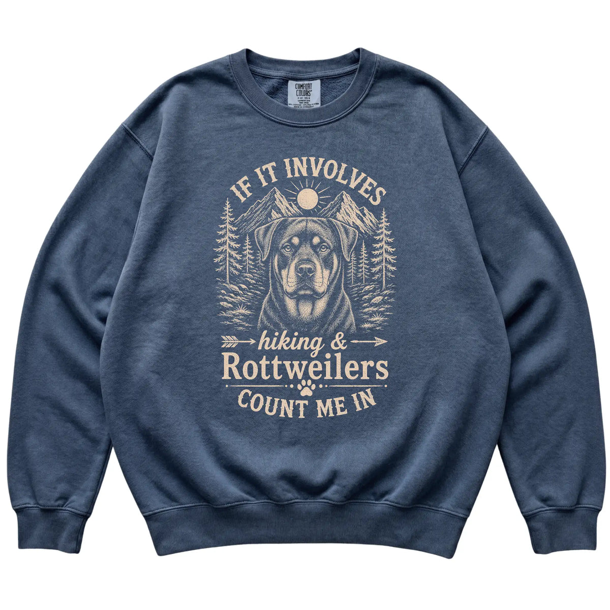 Denim Comfort Colors® sweatshirt featuring Hiking and Rottweilers, laid-flat presentation