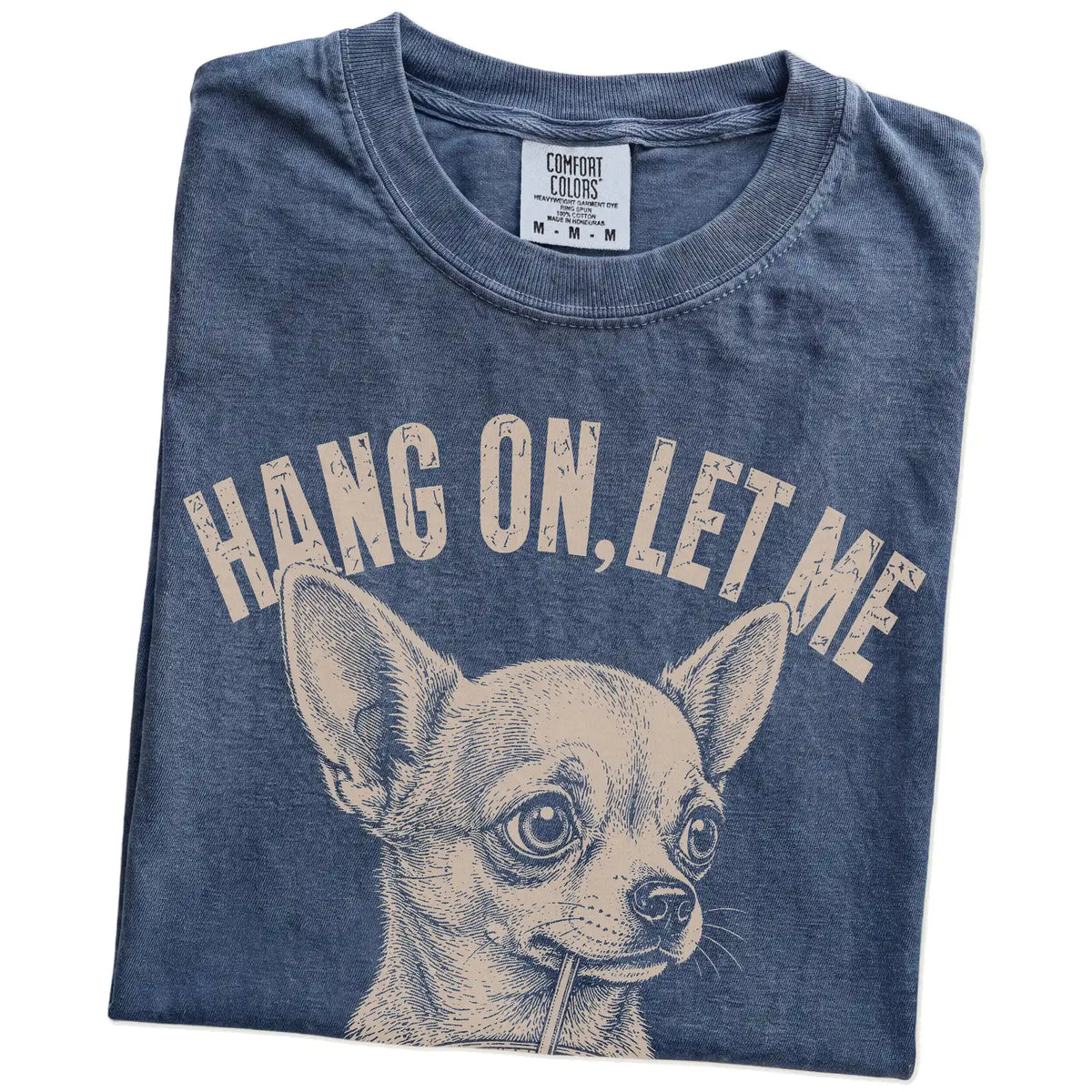 Folded Denim Overthinking Chihuahua T-Shirt showing the graphic