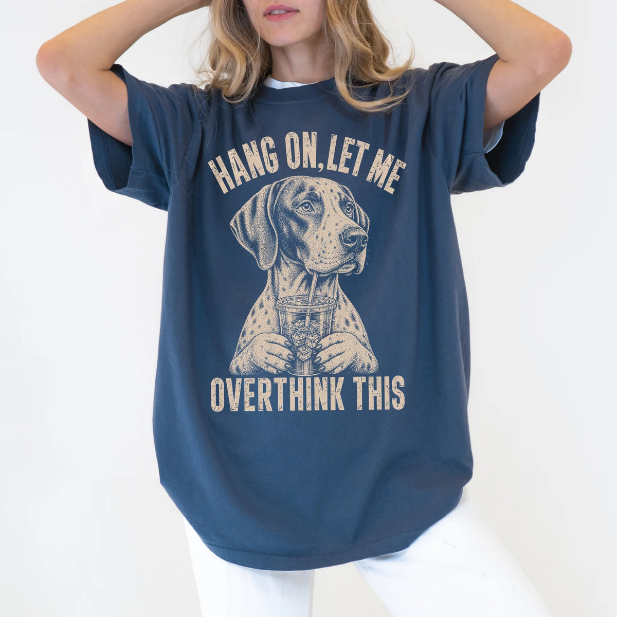 Woman wearing a Denim Overthinking Pointer T-Shirt