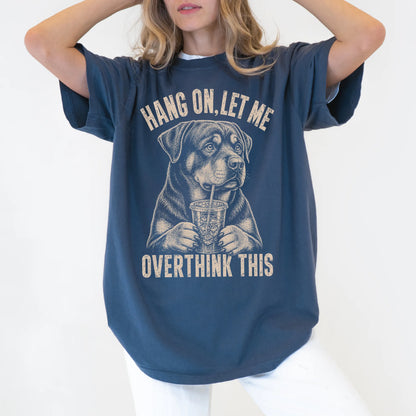 Woman wearing a Denim Overthinking Rottweiler T-Shirt